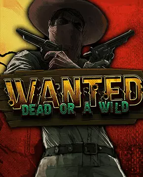 Wanted Dead or Wild slot